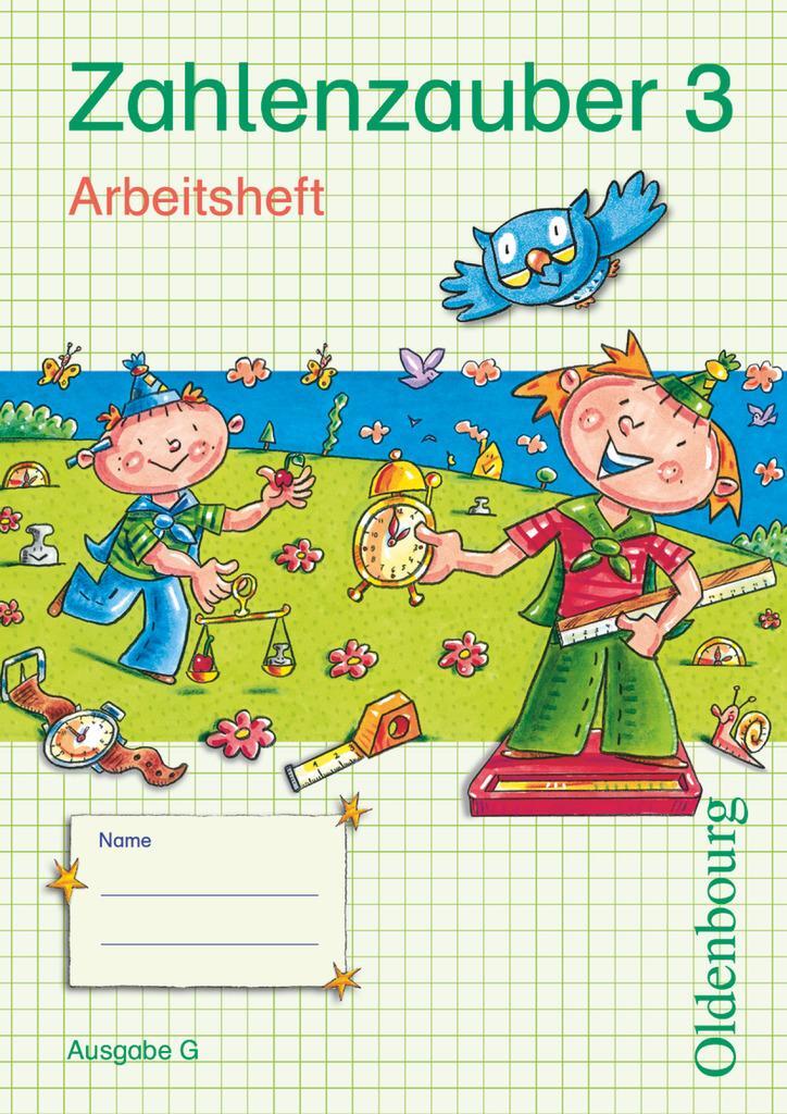 Cover: 9783637011748 | Zahlenzauber 3 Ausgabe G Arbeitsheft | Taschenbuch | Deutsch | 2011