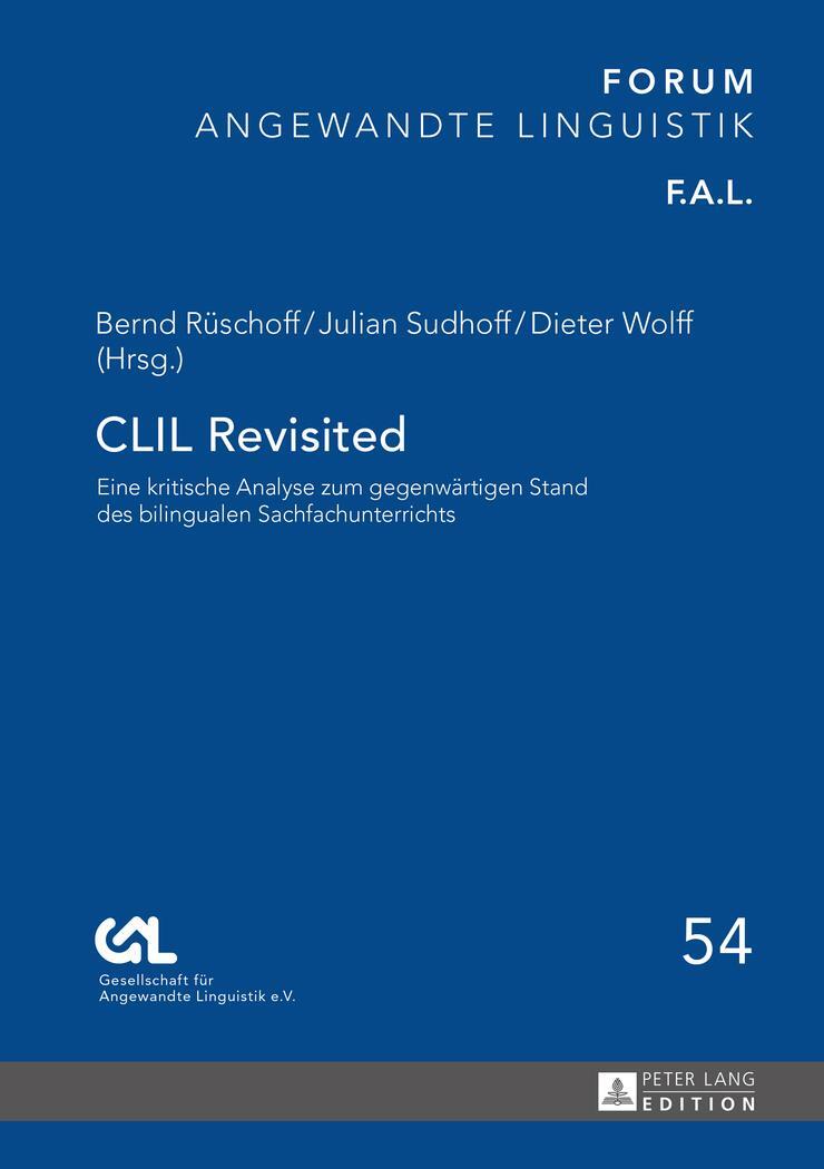 Cover: 9783631656624 | CLIL Revisited | Bernd Rüschoff (u. a.) | Buch | Deutsch | 2015