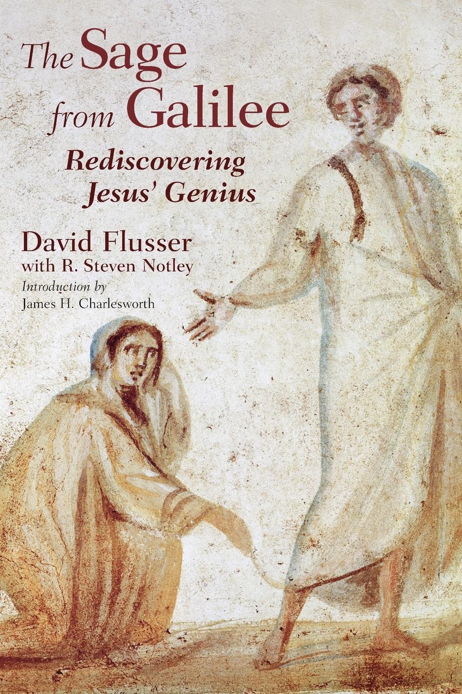 Cover: 9780802825872 | Sage from Galilee | Rediscovering Jesus' Genius (Fourth Edition, New)