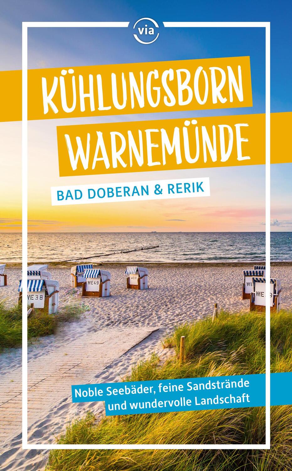 Cover: 9783949138416 | Kühlungsborn - Warnemünde | Bad Doberan &amp; Rerik | Klaus Scheddel