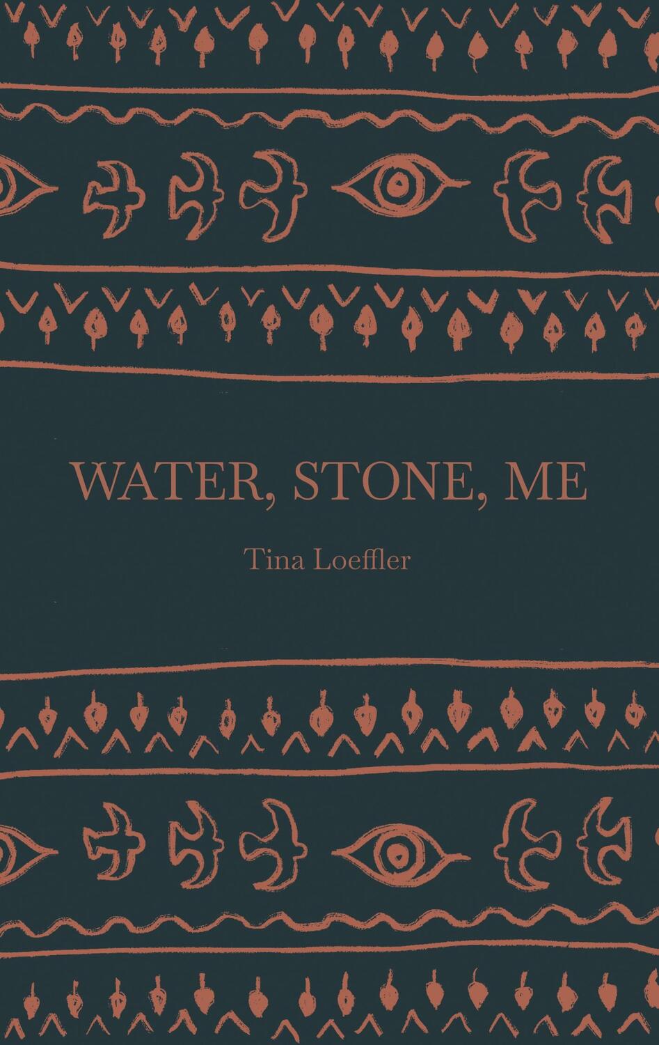 Cover: 9783347760004 | Water, Stone, Me | Tina Loeffler | Taschenbuch | Paperback | Englisch