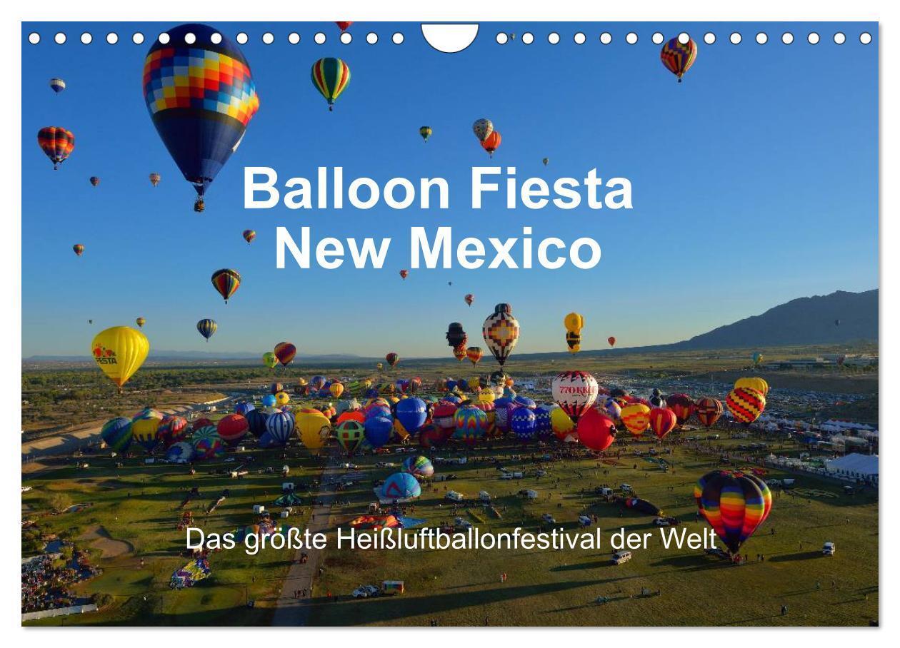 Cover: 9783383255472 | Balloon Fiesta New Mexico (Wandkalender 2024 DIN A4 quer), CALVENDO...