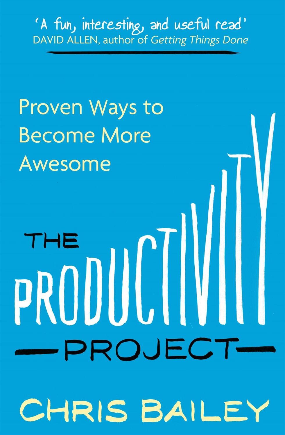 Cover: 9780349413051 | The Productivity Project | Chris Bailey | Taschenbuch | 304 S. | 2016