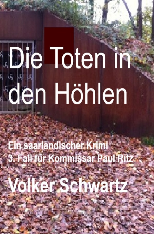 Cover: 9783754923603 | Die Toten in den Höhlen | Volker Schwartz | Taschenbuch | 332 S.