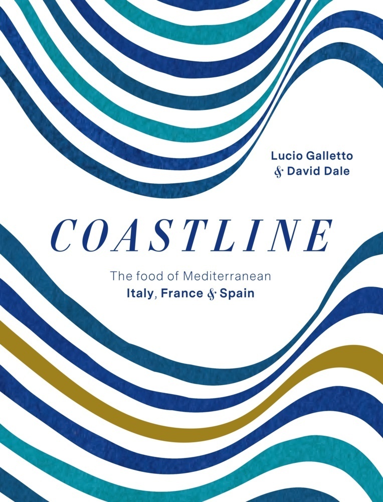 Cover: 9781911632993 | Coastline | The food of Mediterranean Italy, France and Spain | Buch