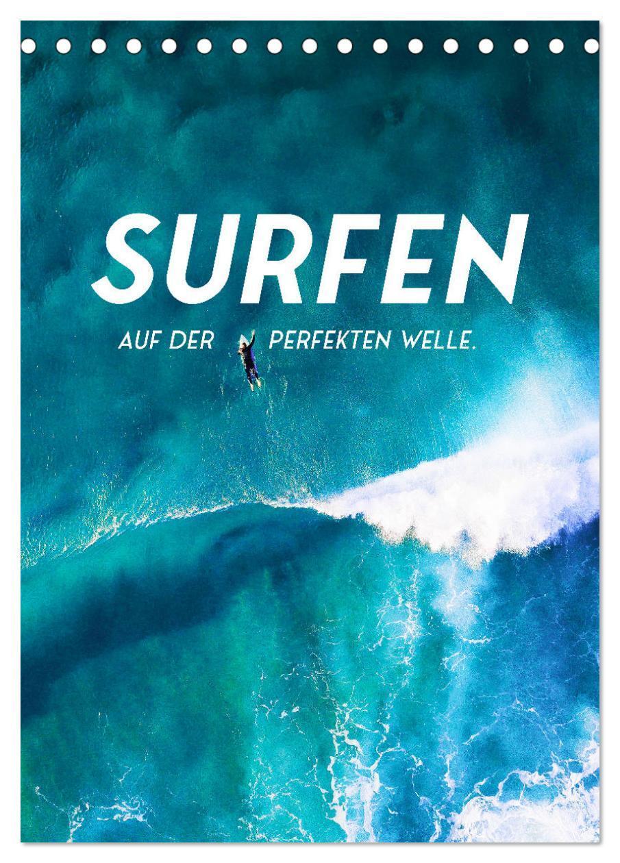 Cover: 9783675494572 | Surfen - Auf der perfekten Welle. (Tischkalender 2024 DIN A5 hoch),...
