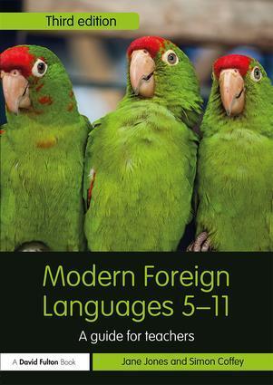 Cover: 9781138645677 | Modern Foreign Languages 5-11 | A guide for teachers | Jones (u. a.)