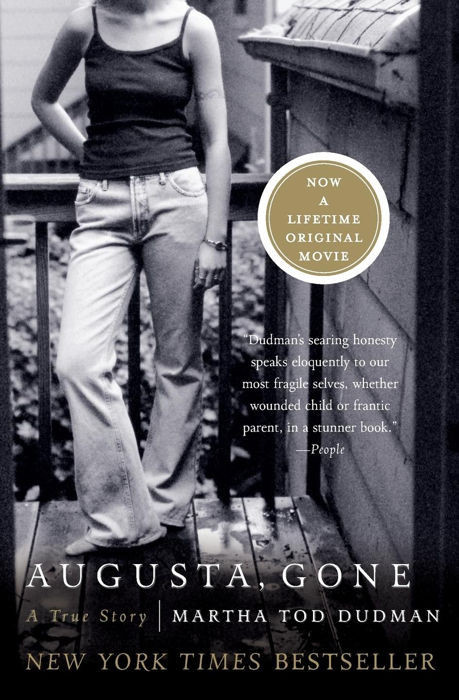 Cover: 9780060014155 | Augusta, Gone | A True Story | Martha Tod Dudman | Taschenbuch | 2002