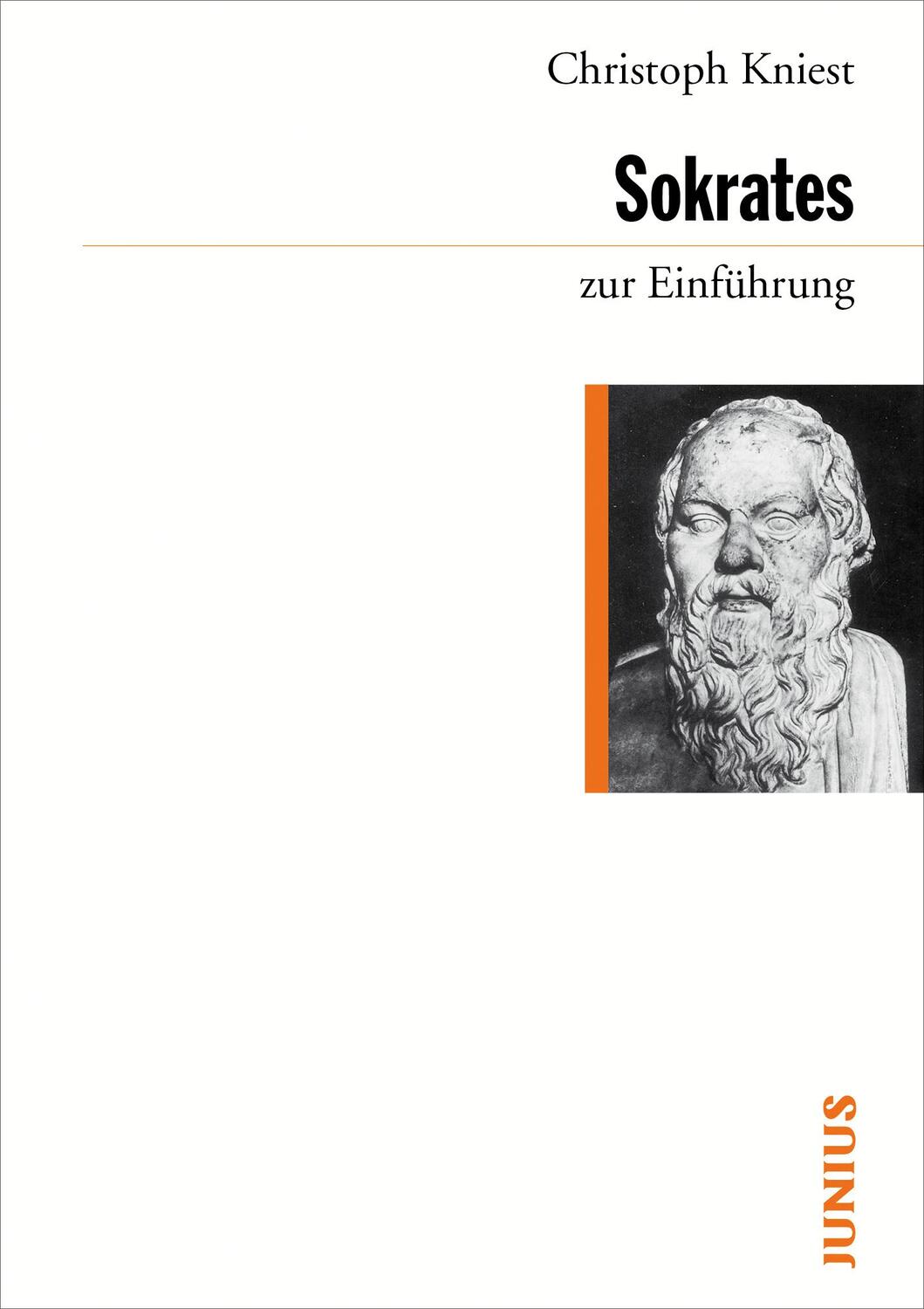 Cover: 9783885063568 | Sokrates zur Einführung | Christoph Kniest | Taschenbuch | Deutsch