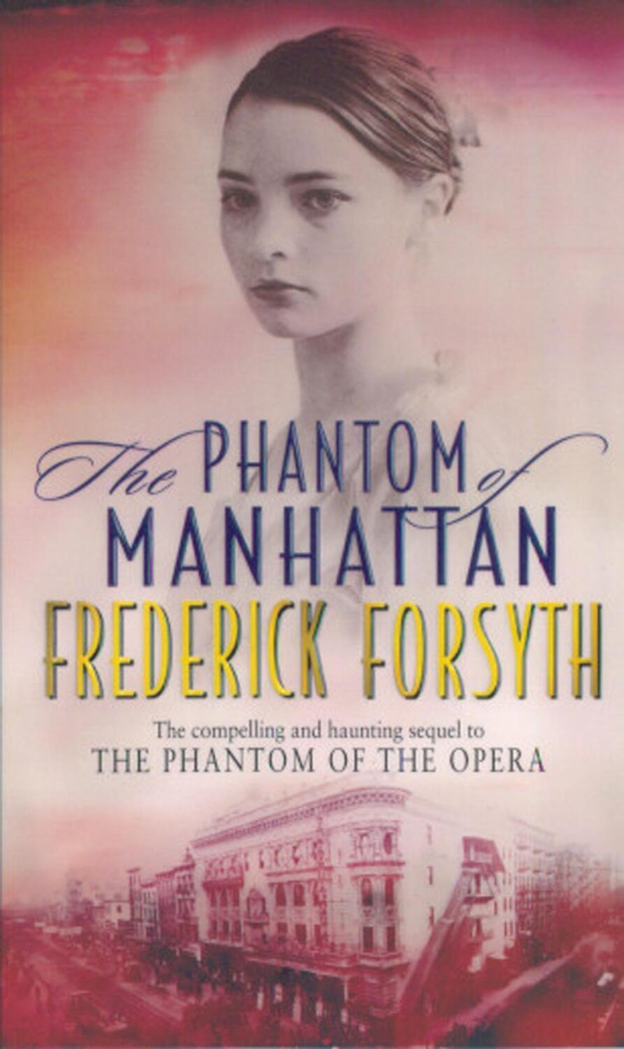 Cover: 9780552147194 | Phantom Of Manhattan | Frederick Forsyth | Taschenbuch | Englisch
