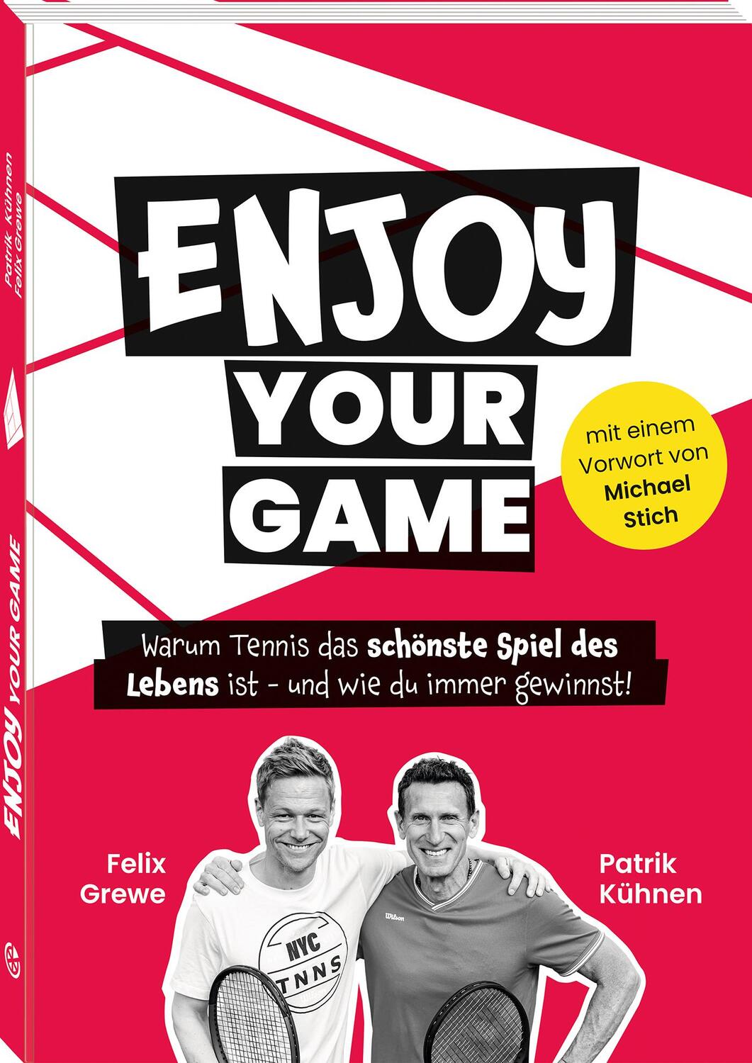 Cover: 9783964160751 | Enjoy your Game | Patrik Kühnen (u. a.) | Taschenbuch | 273 S. | 2023