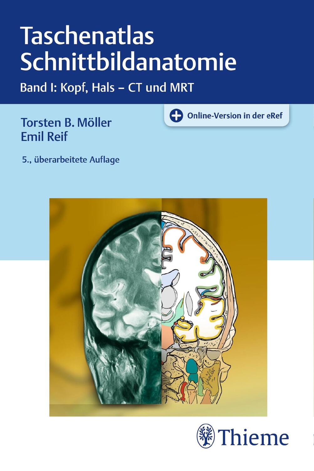 Cover: 9783132403154 | Taschenatlas Schnittbildanatomie 01 | Band I: Kopf, Hals - CT und MRT
