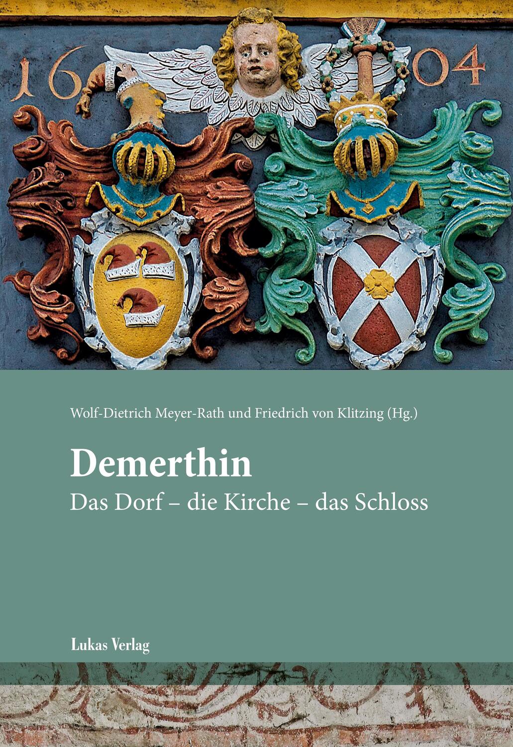 Cover: 9783867323642 | Demerthin | Das Dorf - die Kirche - das Schloss | Klitzing (u. a.)