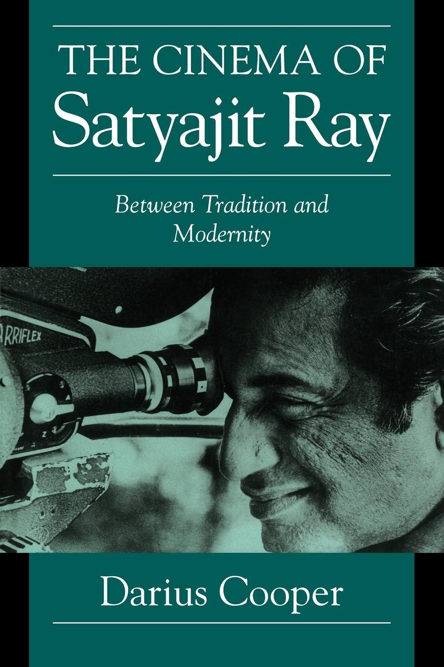Cover: 9780521629805 | The Cinema of Satyajit Ray | Between Tradition and Modernity | Cooper