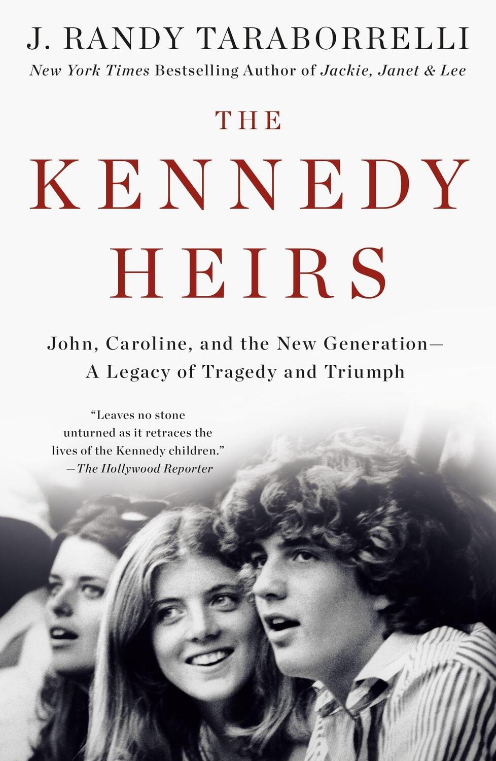 Cover: 9781250174079 | The Kennedy Heirs | J. Randy Taraborrelli | Taschenbuch | Englisch