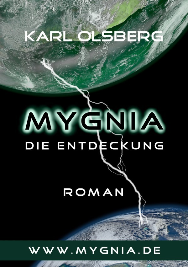Cover: 9783844221237 | Mygnia - Die Entdeckung | Karl Olsberg | Taschenbuch | epubli