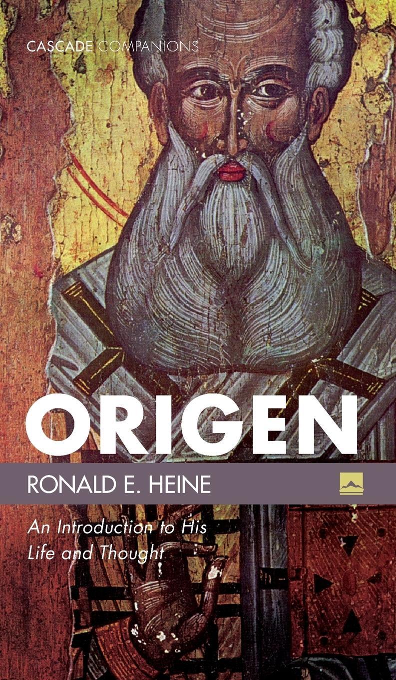 Cover: 9781498288972 | Origen | Ronald E. Heine | Buch | Cascade Companions | Englisch | 2019