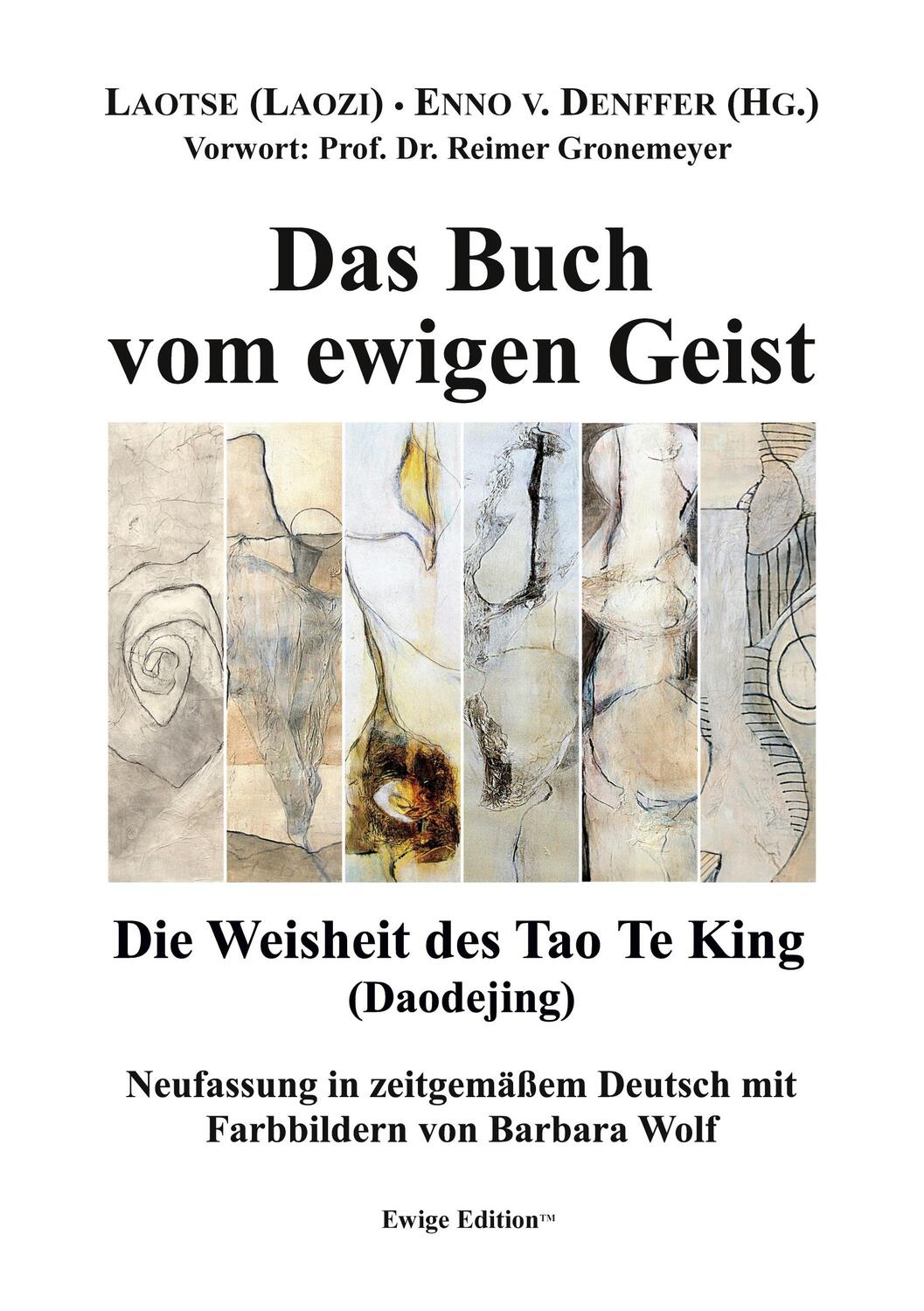 Cover: 9783751933353 | Das Buch vom ewigen Geist | Die Weisheit des Tao Te King (Daodejing)