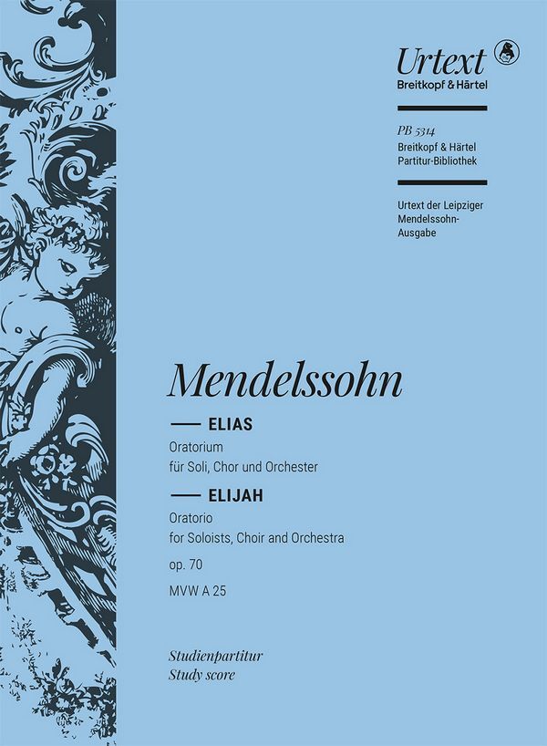 Cover: 9790004212325 | Elias Op. 70 | Studienpartitur | Felix Mendelssohn Bartholdy | Buch