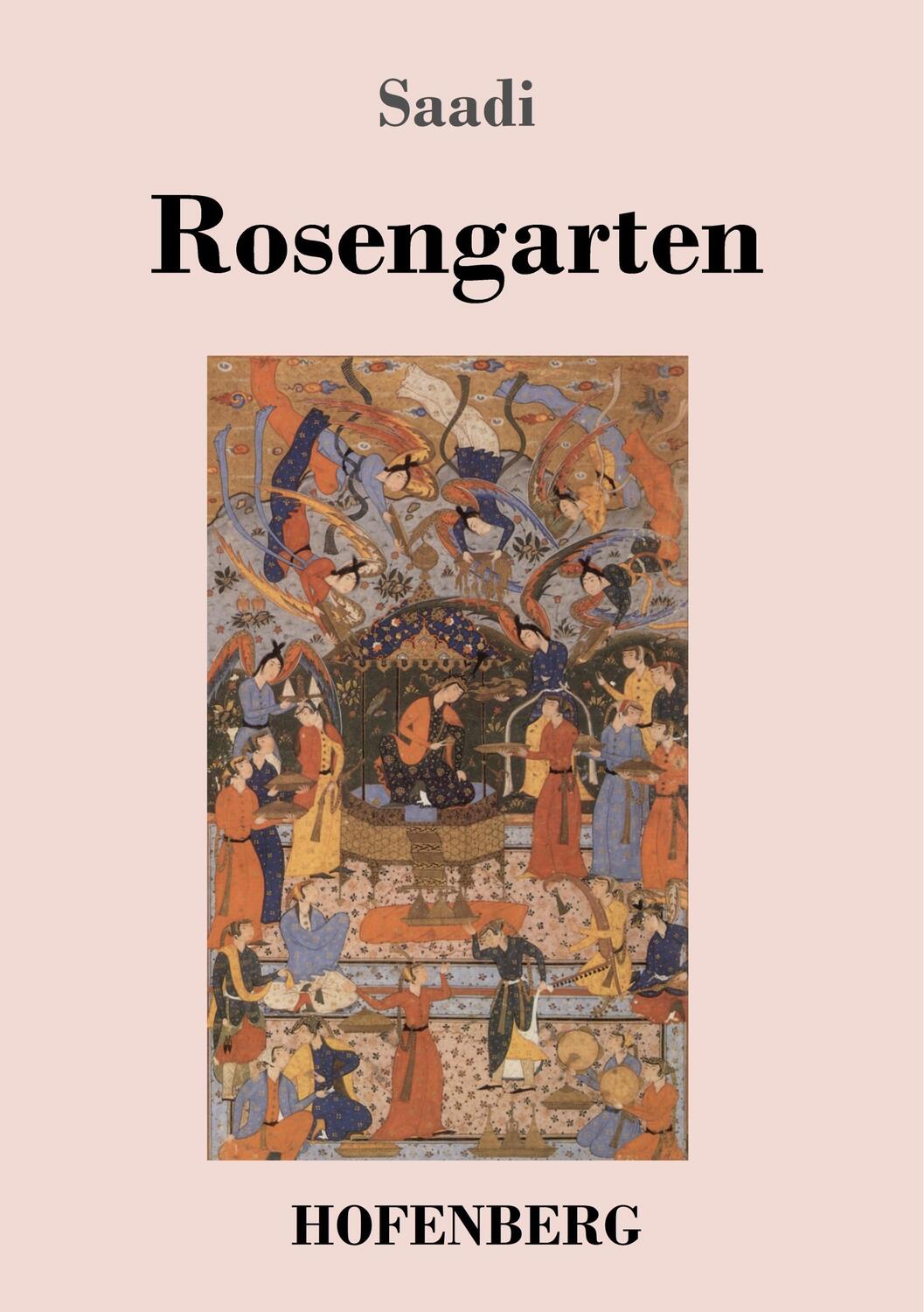 Cover: 9783843025317 | Rosengarten | Saadi | Taschenbuch | Paperback | 200 S. | Deutsch