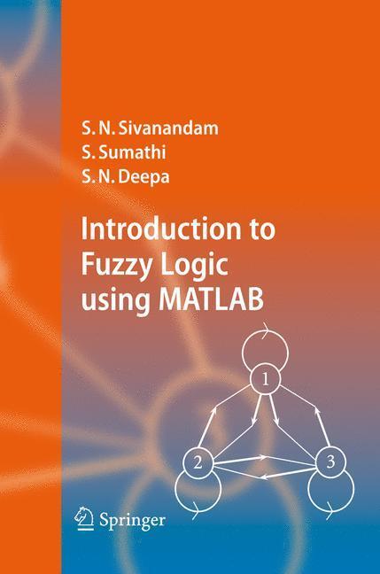 Cover: 9783540357803 | Introduction to Fuzzy Logic using MATLAB | S. N. Sivanandam (u. a.)