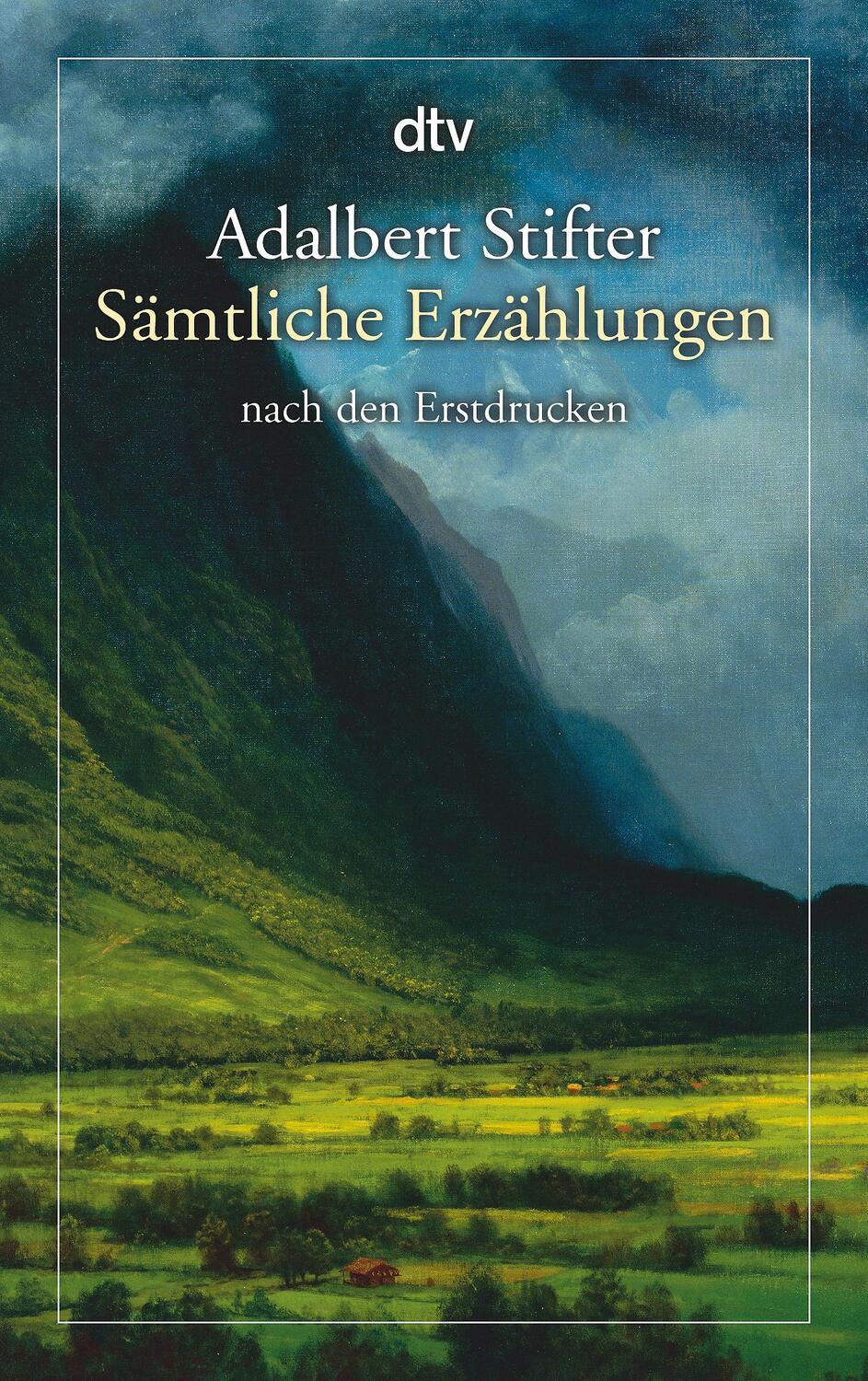Cover: 9783423146258 | Sämtliche Erzählungen | nach den Erstdrucken | Adalbert Stifter | Buch