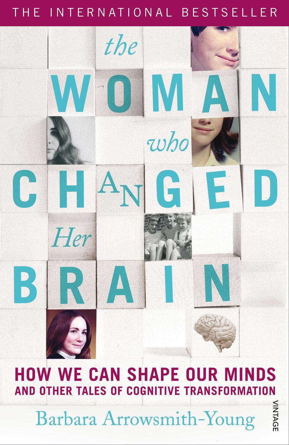 Cover: 9780099563587 | The Woman who Changed Her Brain | Barbara Arrowsmith-Young | Buch
