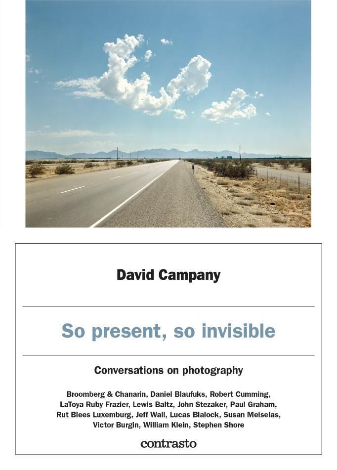 Cover: 9788869657412 | David Campany: So present, so invisible | Conversations on photography