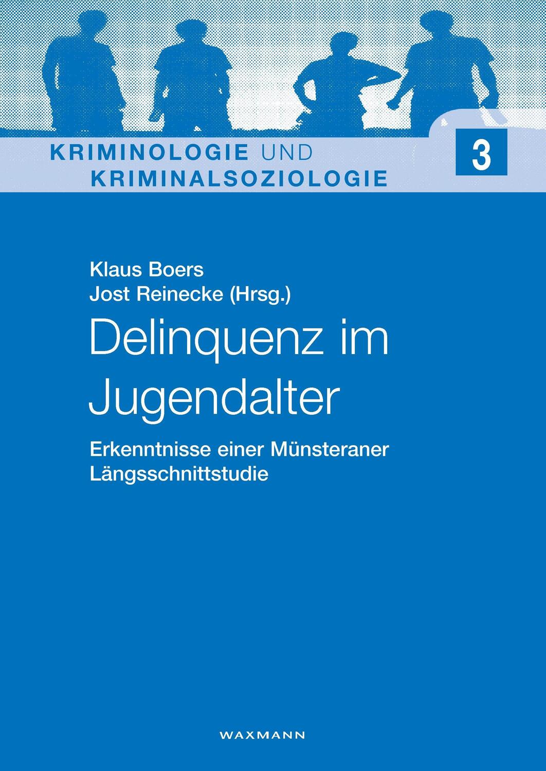 Cover: 9783830917694 | Delinquenz im Jugendalter | Klaus Boers (u. a.) | Taschenbuch | 416 S.