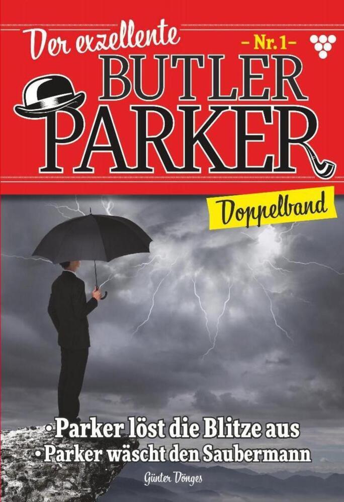 Cover: 9783740950101 | Der exzellente Butler Parker Doppelband 1 - Kriminalroman | Dönges