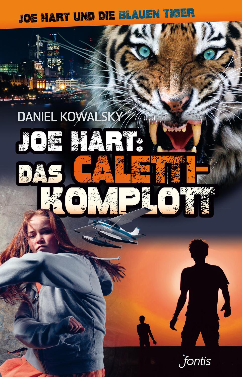 Cover: 9783038481027 | Joe Hart 06: Das Caletti-Komplott | Daniel Kowalsky | Buch | Deutsch