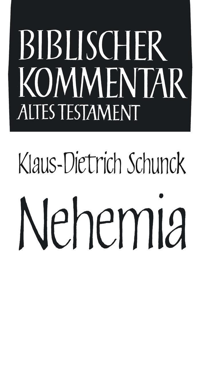 Cover: 9783788723385 | Nehemia | Reihe: Biblischer Kommentar Altes Testament, Band XXIII/2