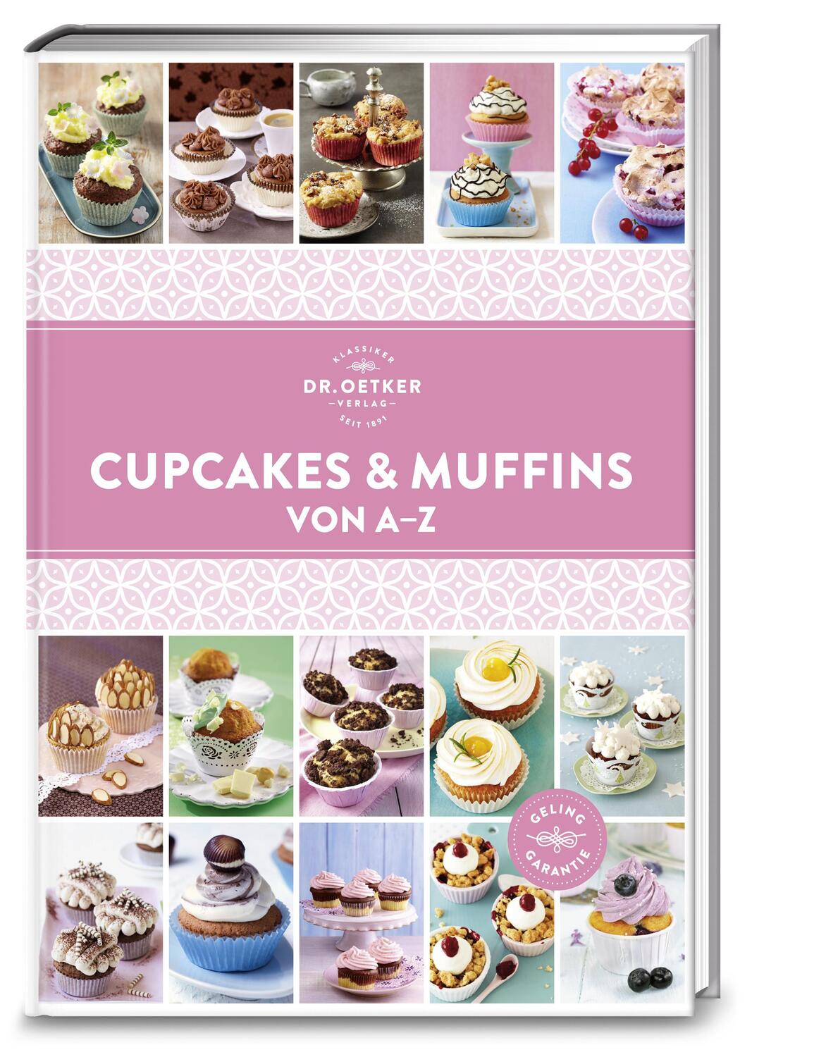 Cover: 9783767016613 | Cupcakes & Muffins von A - Z | Oetker | Buch | A-Z Reihe (Dr. Oetker)