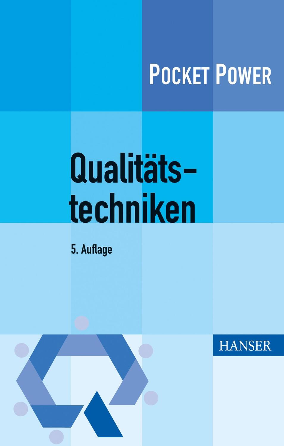 Cover: 9783446434639 | Qualitätstechniken | Philipp Theden (u. a.) | Taschenbuch | Deutsch