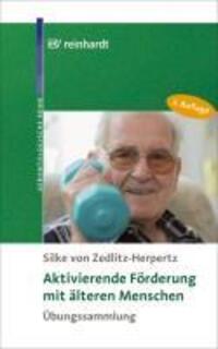 Cover: 9783497022120 | Aktivierende Förderung mit älteren Menschen | Zedlitz-Herpertz | Buch