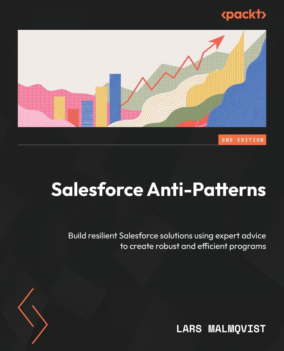 Cover: 9781835467848 | Salesforce Anti-Patterns - Second Edition | Lars Malmqvist | Buch