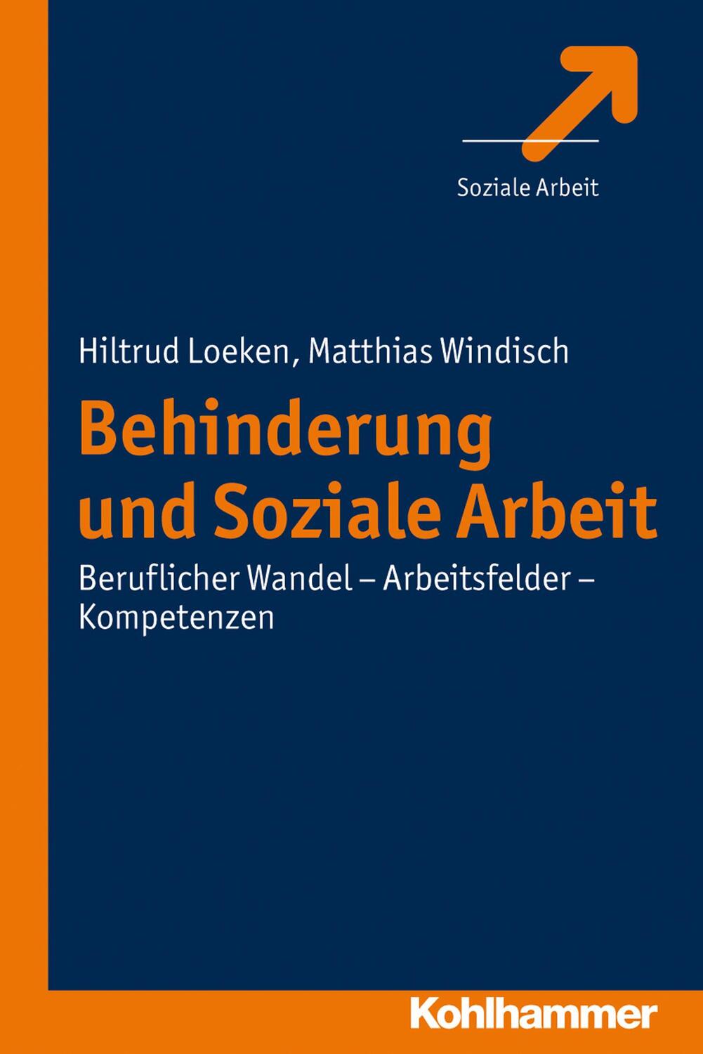 Cover: 9783170226029 | Behinderung und Soziale Arbeit | Matthias Windisch | Taschenbuch