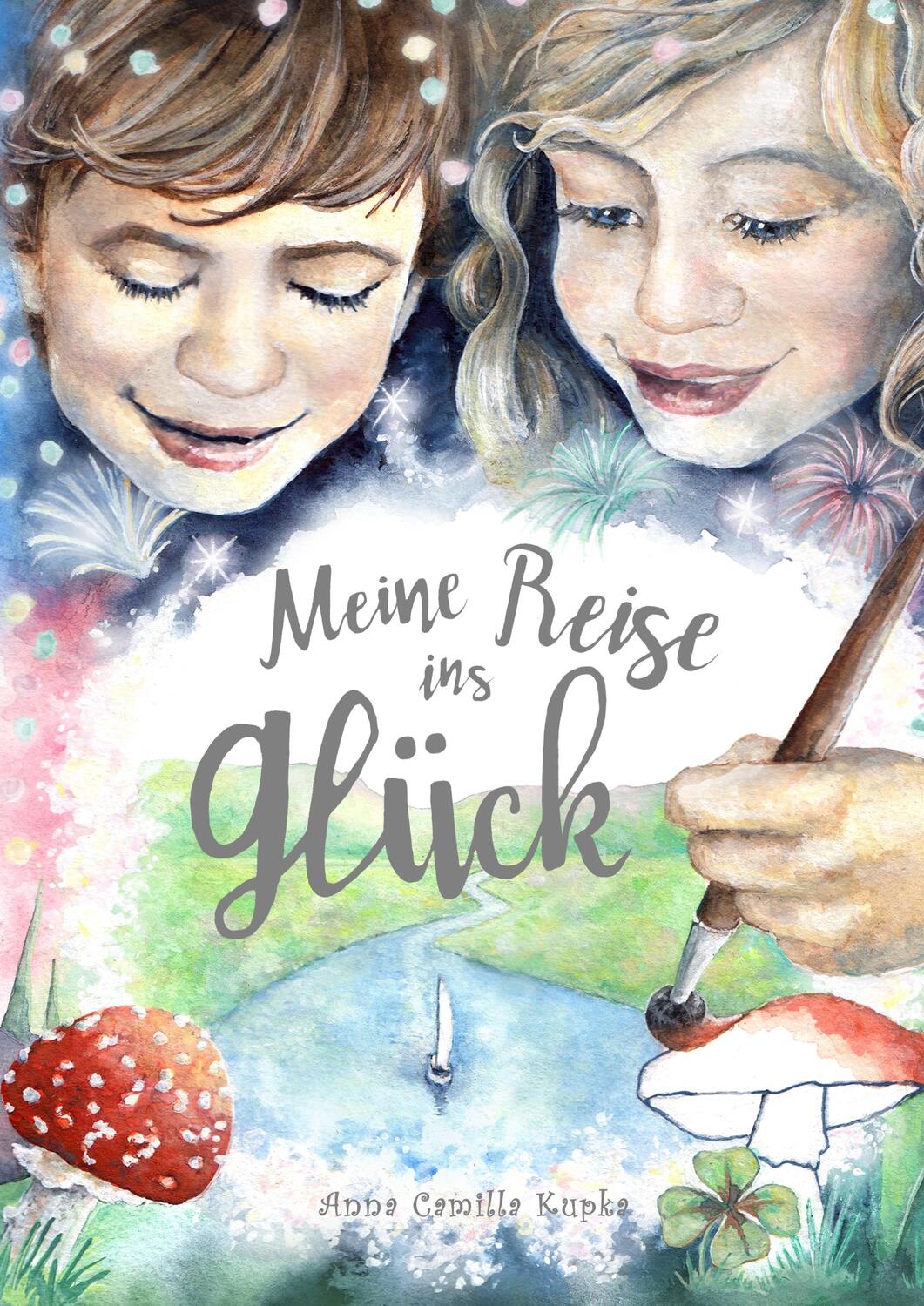 Cover: 9783985955312 | Meine Reise ins Glück | Ein Ausfüllbuch | Anna Kupka | Taschenbuch