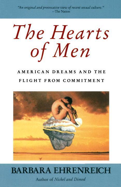 Cover: 9780385176156 | The Hearts of Men | American Dreams and the Flight from Commitment