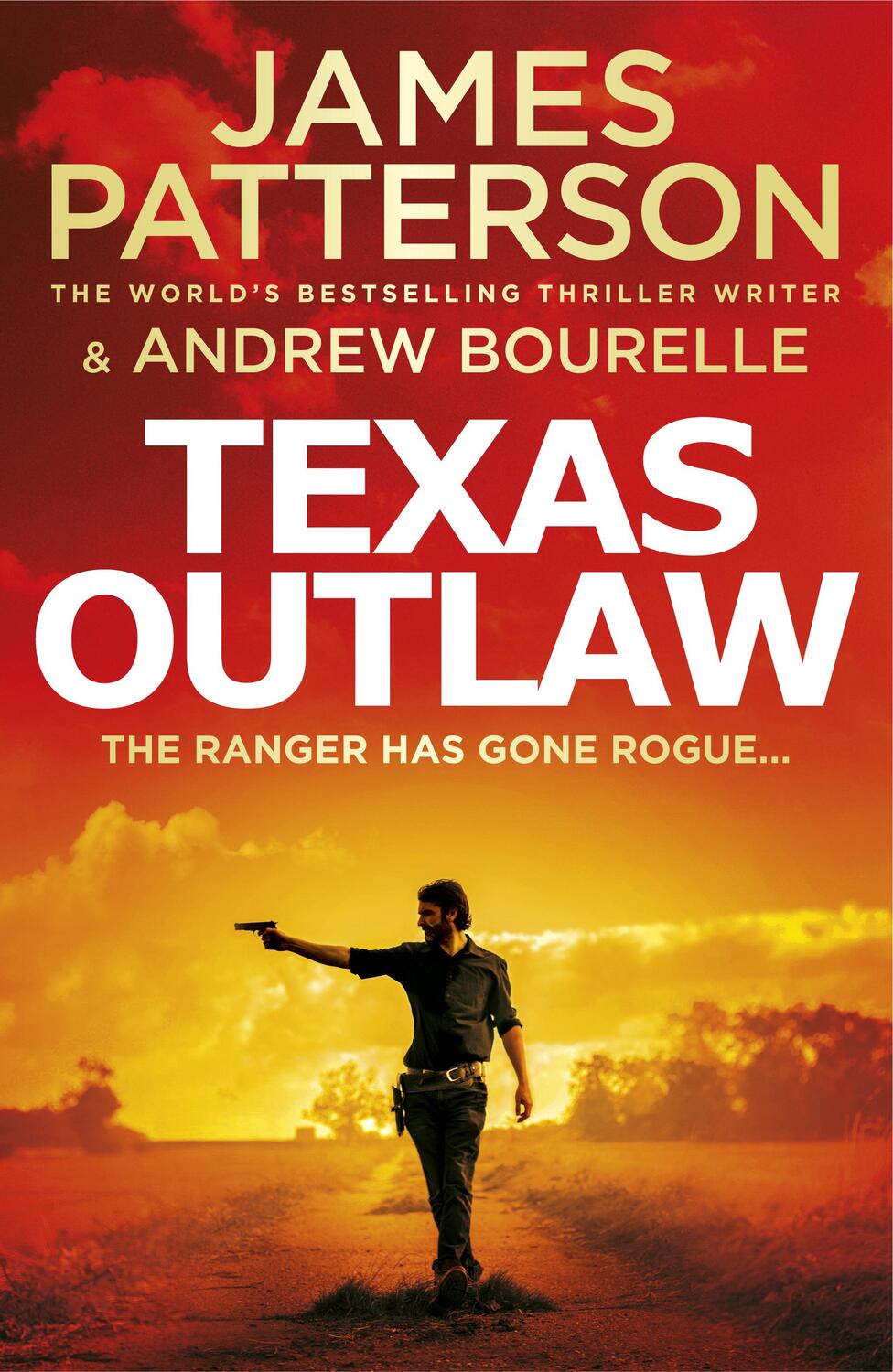 Cover: 9781787465374 | Texas Outlaw | The Ranger has gone rogue... | James Patterson | Buch