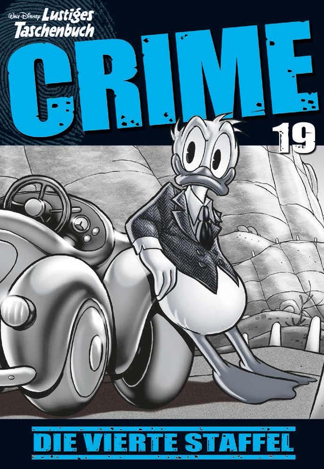 Cover: 9783841325358 | Lustiges Taschenbuch Crime 19 | Die vierte Staffel | Disney | Buch