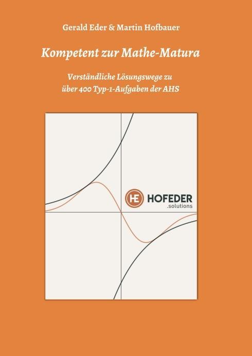 Cover: 9783991105244 | Kompetent zur Mathe-Matura | Martin Hofbauer (u. a.) | Taschenbuch