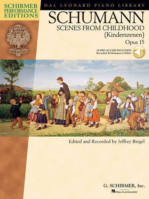 Cover: 9781423405436 | Schumann - Scenes from Childhood (Kinderscenen), Opus 15 [With CD]
