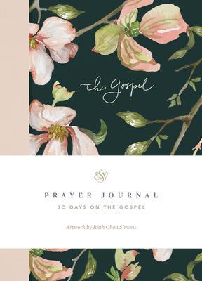 Cover: 9781433581946 | ESV Prayer Journal | 30 Days on the Gospel (Paperback) | Erika Allen