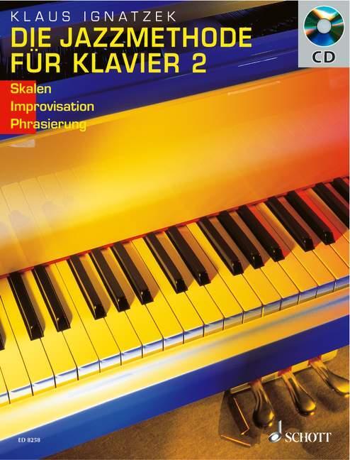 Cover: 9783795750879 | Die Jazzmethode für Klavier - Solo. Mit CD | Klaus Ignatzek | Deutsch