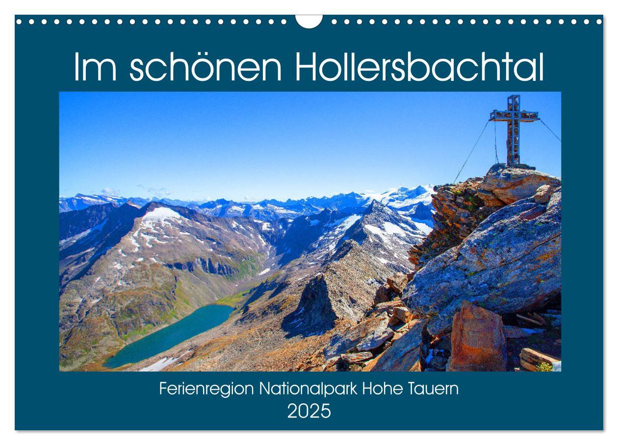 Cover: 9783435148585 | Im schönen Hollersbachtal (Wandkalender 2025 DIN A3 quer), CALVENDO...