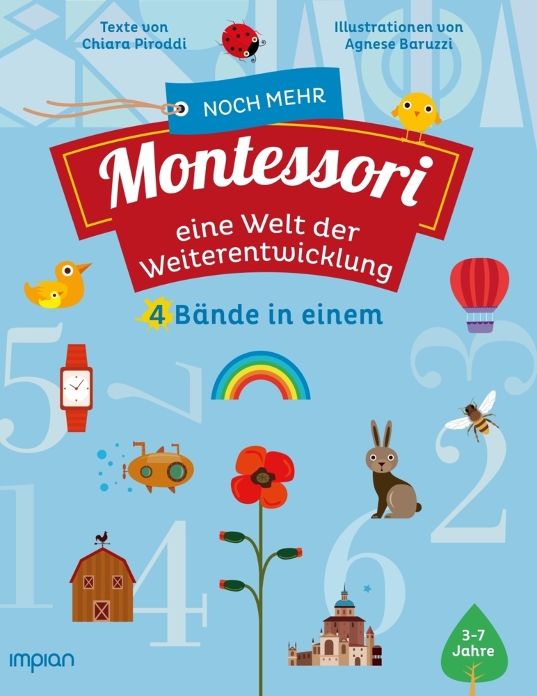 Cover: 9783962691165 | Noch mehr Montessori: eine Welt der Weiterentwicklung | Chiara Piroddi