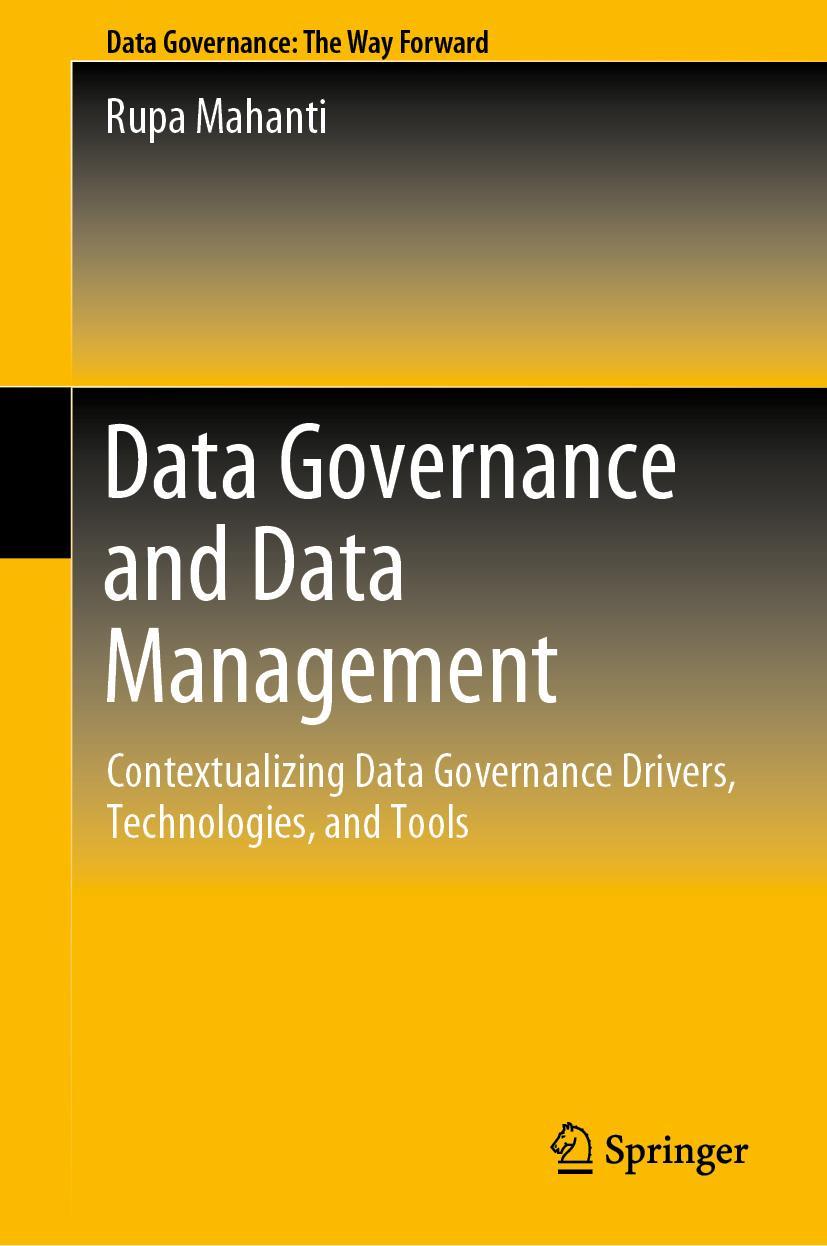 Cover: 9789811635823 | Data Governance and Data Management | Rupa Mahanti | Buch | xxxiii