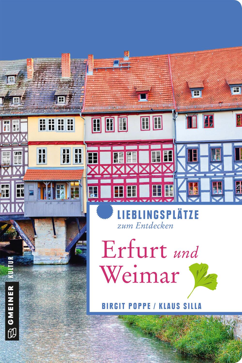 Cover: 9783839225110 | Erfurt und Weimar | Lieblingsplätze zum Entdecken | Poppe (u. a.)