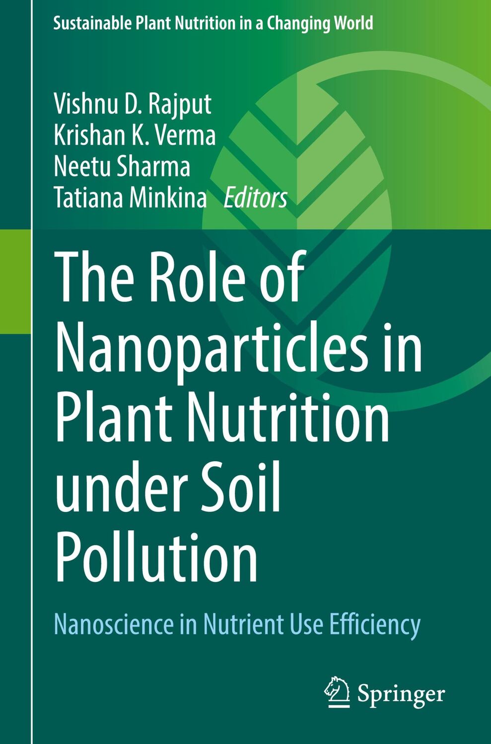 Cover: 9783030973889 | The Role of Nanoparticles in Plant Nutrition under Soil Pollution | xi